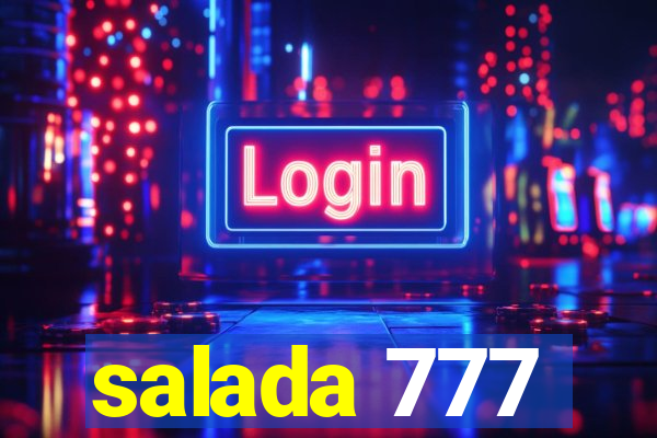 salada 777